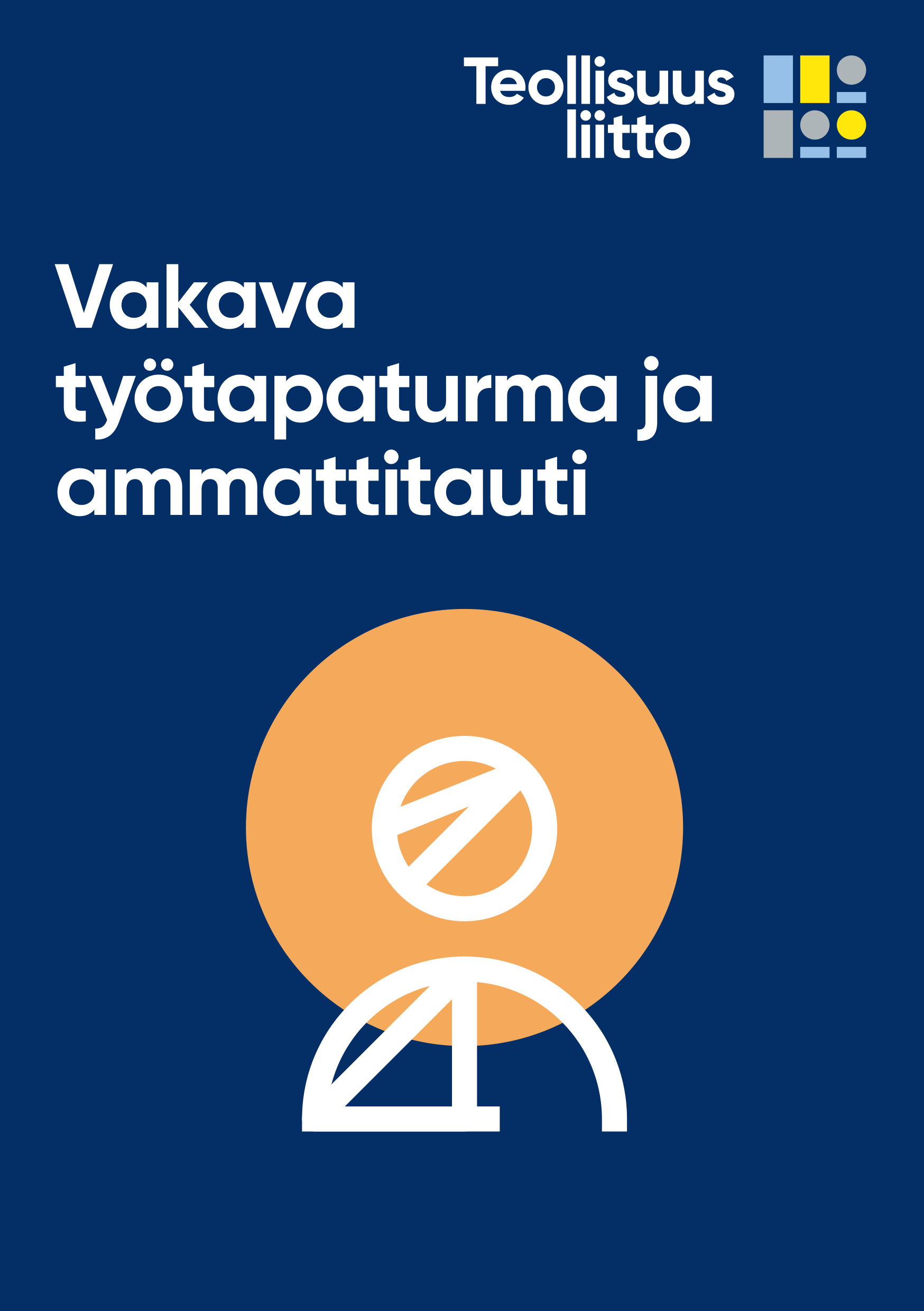 Vakava työtapaturma ja ammattitauti