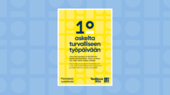 Teollisuusliitto kampanjoi jokaiselle sopimusalansa työpaikalle työsuojeluvaltuutettua