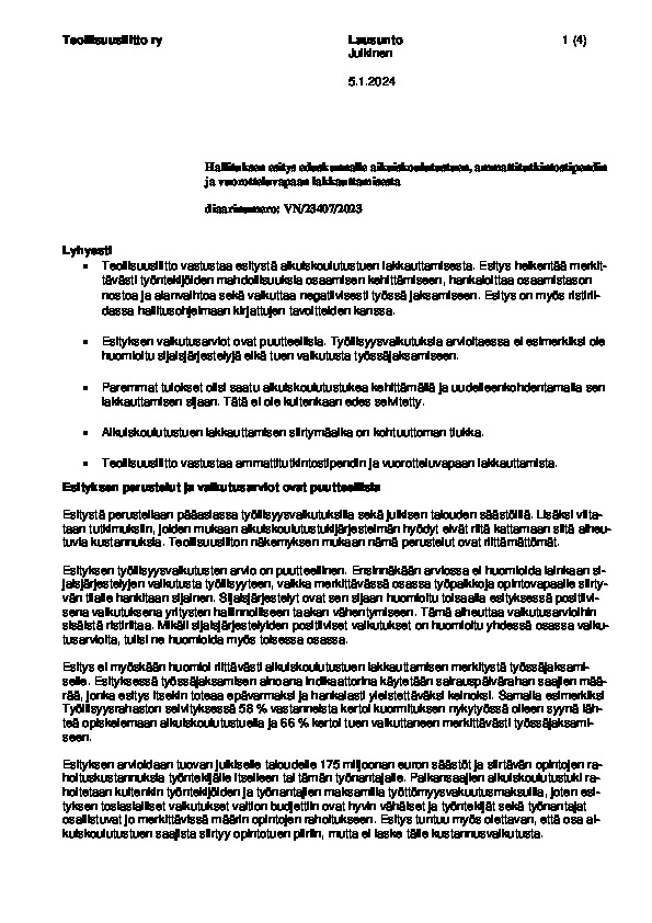 Teollisuusliiton lausunto aikuiskoulutustuen ammattitutkintostipendin ja vuorotteluvapaan lakkauttamisesta
