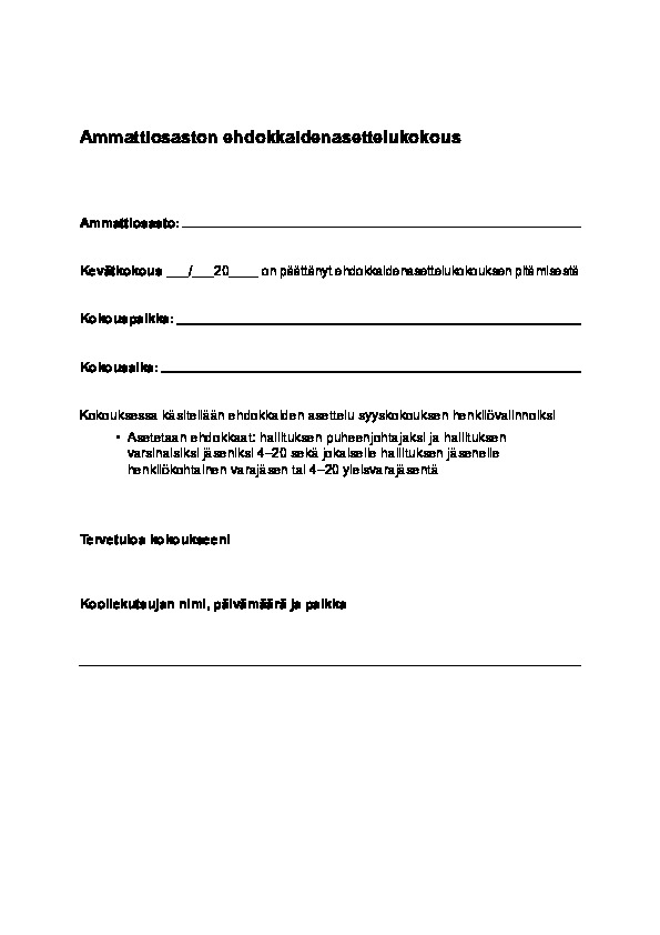 Liite 04. Ammattiosaston ehdokkaidenasettelukokous