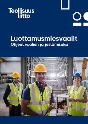 Luottamusmiesvaalit – Ohjeet vaalien järjestämiseksi