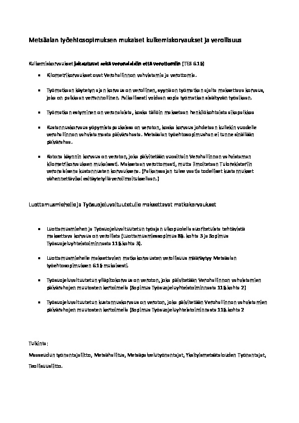 Metsäalan työehtosopimuksen mukaiset kulkemiskorvaukset ja verollisuus