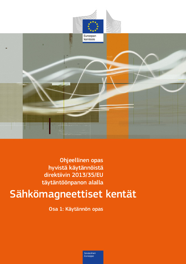 Sähkömagneettiset kentät – Käytännön opas