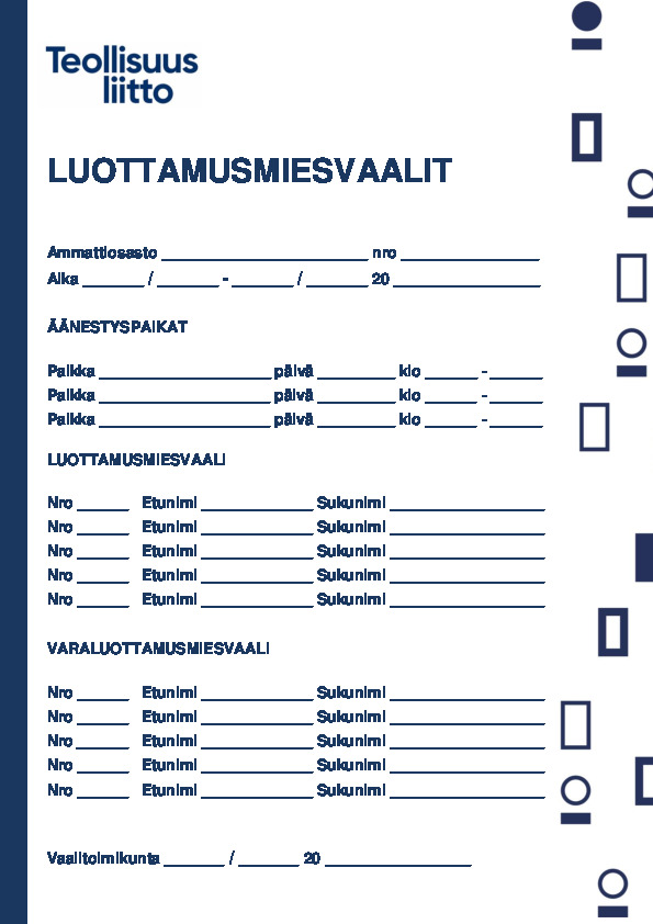 Seinäilmoitus osaston luottamusmiesvaalin ehdokkaista ja äänestyspaikoista – koneella tai käsin täytettävä