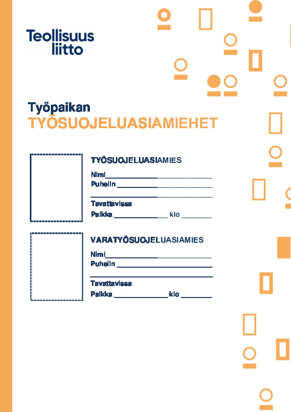 Seinäilmoitus työsuojeluasiamiehiksi valituista – Koneella tai käsin täytettävä