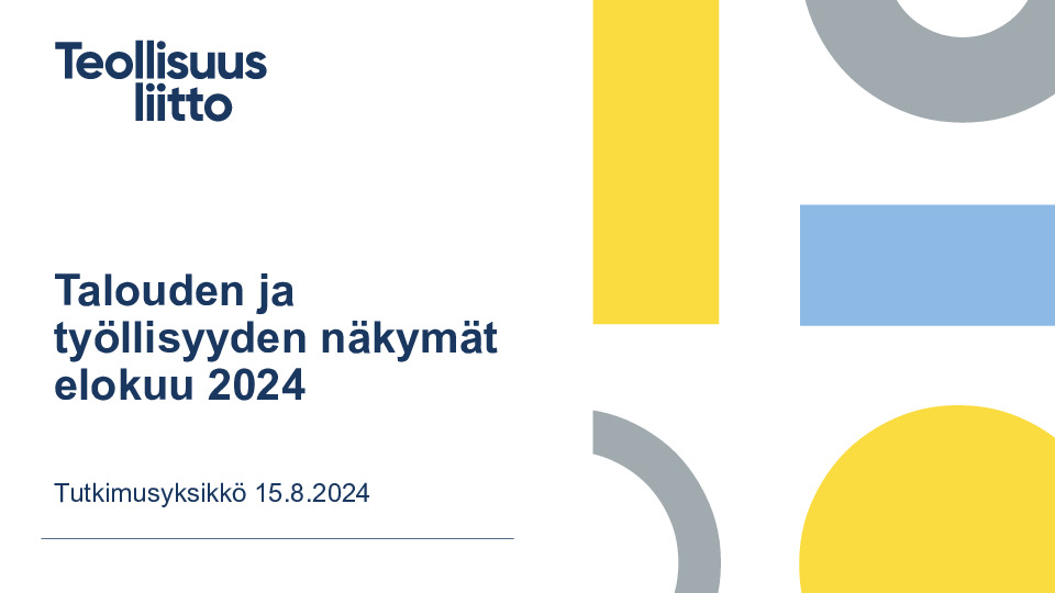 Talouden ja työllisyyden näkymät 08 2024