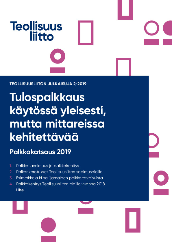 Teollisuusliiton palkkakatsaus 2019