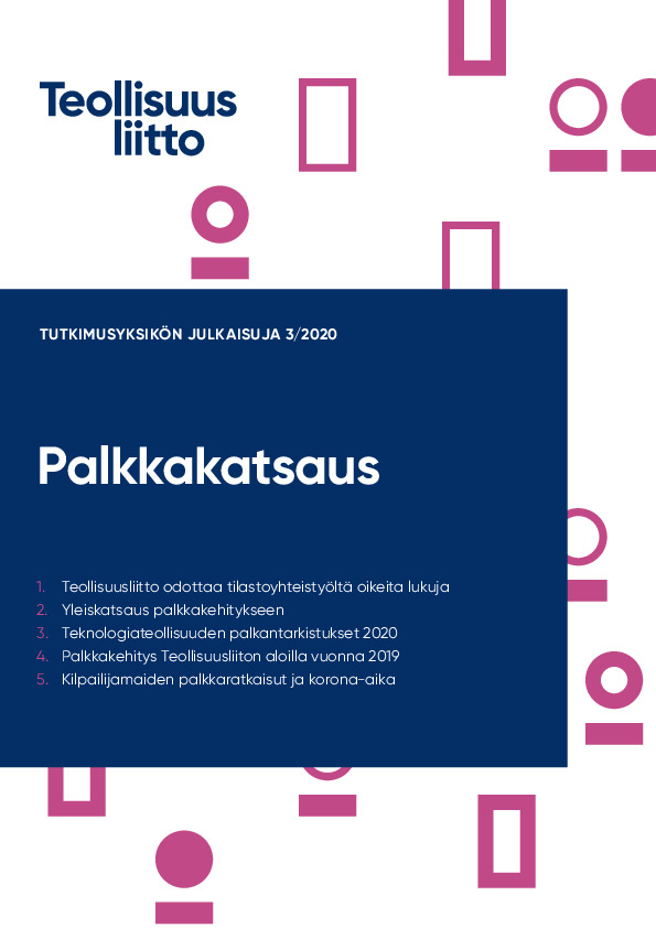 Teollisuusliiton palkkakatsaus 2020