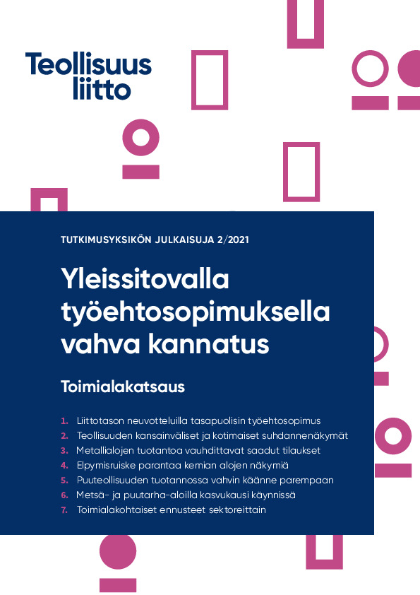 Teollisuusliiton toimialakatsaus 2021