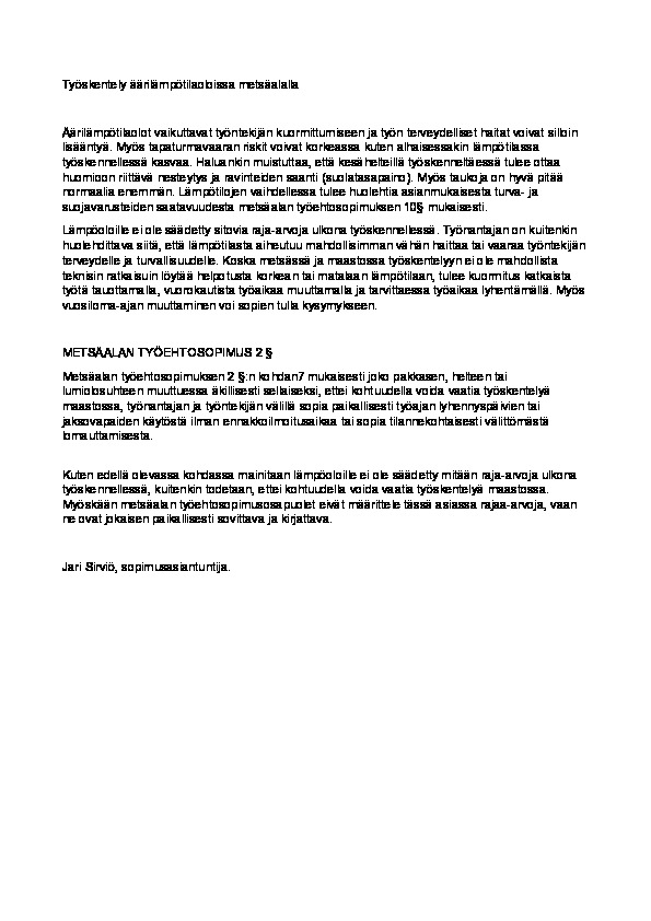 Työskentely äärilämpötiloissa metsäalalla