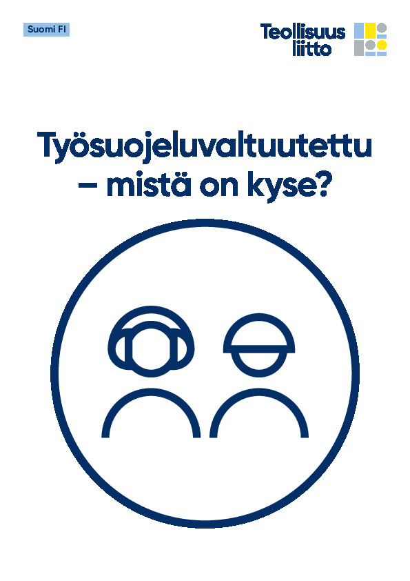 Työsuojeluvaltuutettu – mistä on kyse? -esite