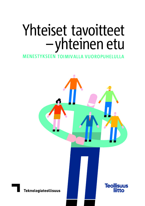 Yhteiset tavoitteet – yhteinen etu
